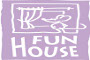 Fun House 