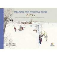 Carte cu povesti Calatorie prin traditiile Chinei. Iarna