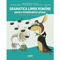 Corint - Carte educativa Gramatica limbii romane pentru invatamantul primar , Invat si exersez cu Amadeus si Remi