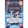 Aventura gemenilor Andrei si Lucia dincolo de Poiana Vie (Seria Andilandi  vol. 2)