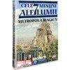 DVD Cele 7 Minuni Ale Lumii - Metropola magica