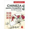 Chineza pentru începatori & 2 CD-uri audio