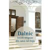 Dalnic- Istorii nespuse din satul lui Doja