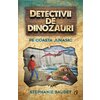 Detectivii de dinozauri pe Coasta Jurasic. A cincea carte