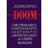 DOOM - Dictionarul Ortografic Ortoepic si Morfologic al Limbii Romane