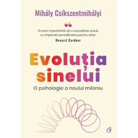 Evoluția sinelui. O psihologie a noului mileniu