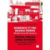 Învata singur LIMBA ROMÂNA. Curs pentru vorbitorii de limba turca. ROMENCE'YI Tek Basına Ogren. Turkler Icin Dil Dersleri