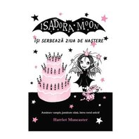 Isadora Moon își serbează ziua de naștere ed. II