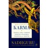 Karma - Sadhguru