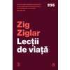 Lecții de viață - Zig Ziglar