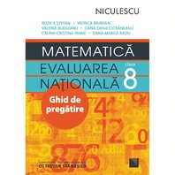 Matematica. Evaluarea Nationala clasa a VIII-a. Ghid de pregatire (Rozica Stefan)