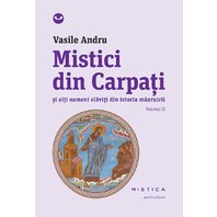 Mistici din Carpati (vol. III)