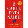 O carte dată naibii - Jason Mott