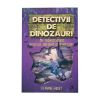 Detectivii de dinozauri in Transilvania. A șasea carte