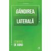 Gândirea laterală. Ediția a IV - a