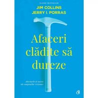 Afaceri clădite să dureze