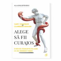 Alege sa fii curajos