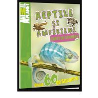Animal Planet Carte cu stickere: Reptile si Amfibieni