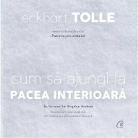 Cum să ajungi la pacea interioară (AUDIOBOOK)