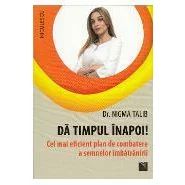 Da timpul inapoi! Cel mai eficient plan de combatere a semnelor imbatranirii