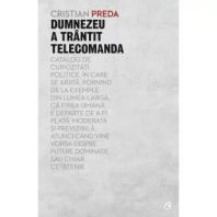 Dumnezeu a trantit telecomanda