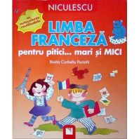 Limba franceza pentru pitici mari si mic