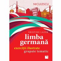 Limba germana. Exercitii ilustrate grupate tematic