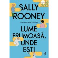 Lume frumoasa, unde esti