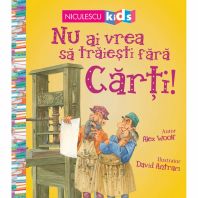 Nu Ai Vrea Sa Traiesti Fara Carti!