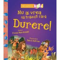 Nu ai vrea sa traiesti fara DURERE!