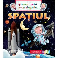 Prima Mea Enciclopedie Spatiul