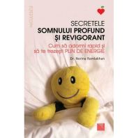 Secretele somnului profund si revigorant. Cum sa adormi rapid si sa te trezesti plin de energie
