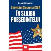 Serviciul Secret al SUA: În slujba presedintelui