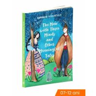 The man with three minds and other meaningful tales