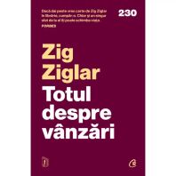 Totul despre vânzări - Zig Ziglar