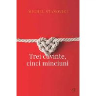 Trei cuvinte, cinci minciuni