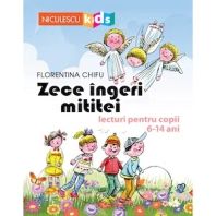 Zece îngeri mititei. Lecturi pentru copii 6-14 ani