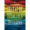 Tratat De Didactica Moderna. Ed. 2