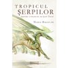 Tropicul Serpilor