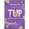 Țup. Imposibil e doar un cuvânt ediția a III-a