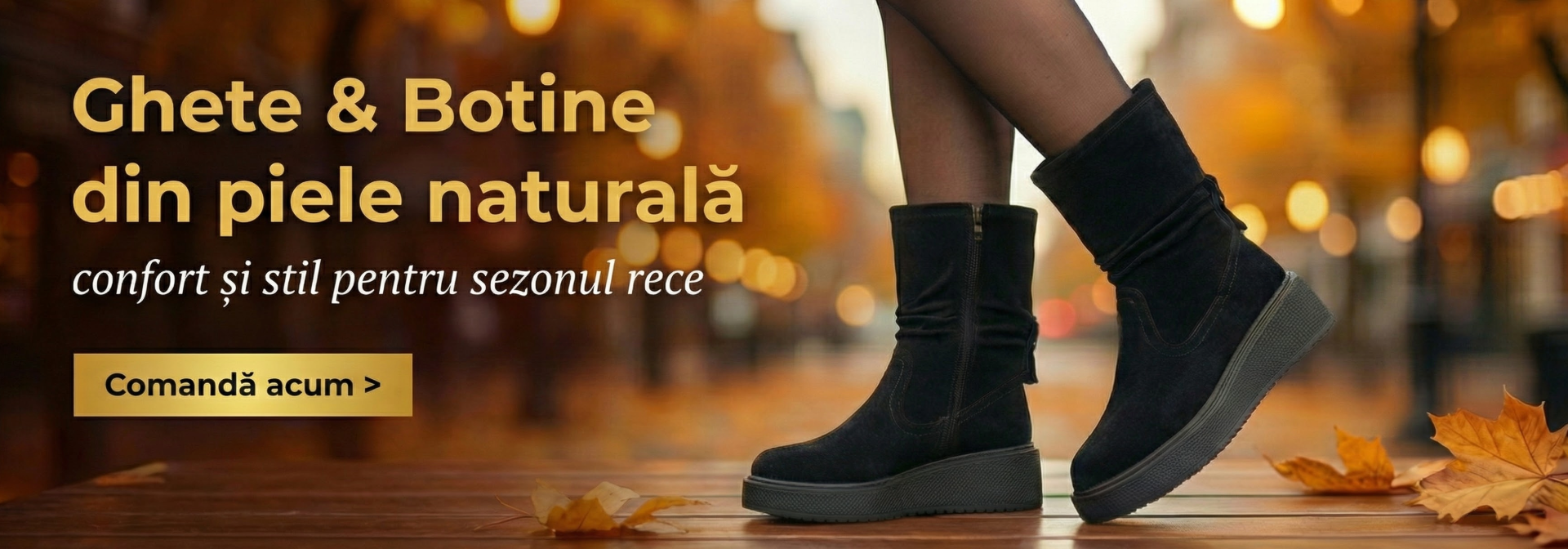 Ghete si botine pentru sezonul rece