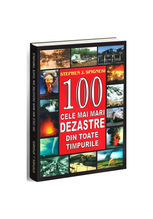 100 cele mai mari dezastre din toate timpurile librex.ro