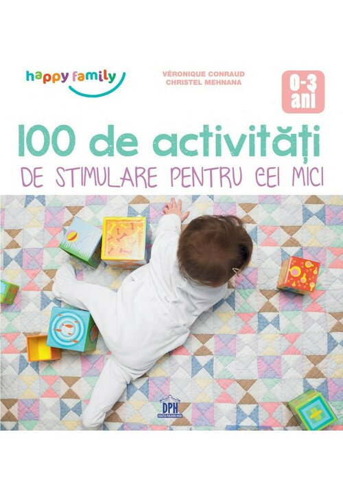 100 de Activitati de stimulare pentru cei mici