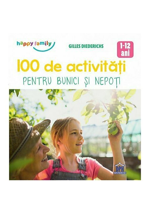 100 de activitati pentru bunici si nepoti