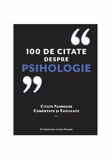 100 de citate despre Psihologie