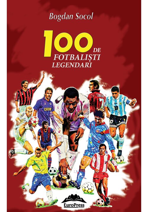 Vezi detalii pentru 100 de fotbalisti legendari