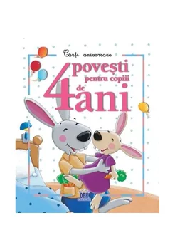4 povesti pentru copiii de 4 ani