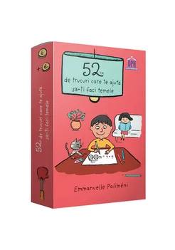 52 de trucuri care te ajuta sa-ti faci temele