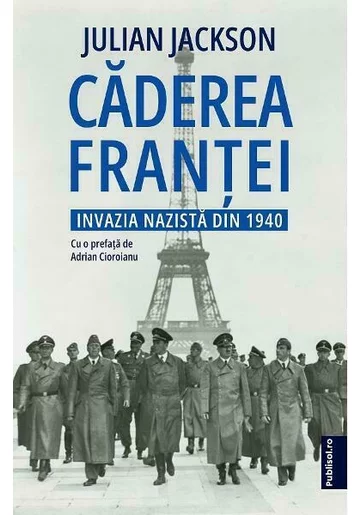Caderea Frantei. Invazia nazista din 1940