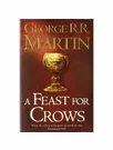 A Feast For Crows (Reissue) (A Song Of Ice And Fire, Book 4)